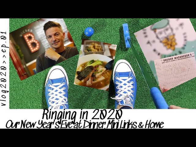 New Year's with Pretty Cool Vlog | Wicked Bao & Mini Golf | Vlog 2020 Ep 01