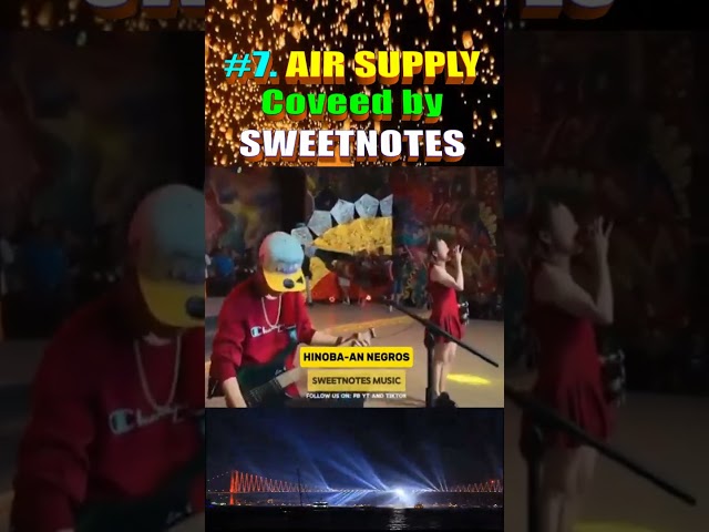 #7.  AIR SUPPLY Covered by. SWEETNOTES #lovelyeyesnewvideo #livemusic #loveyoureyes