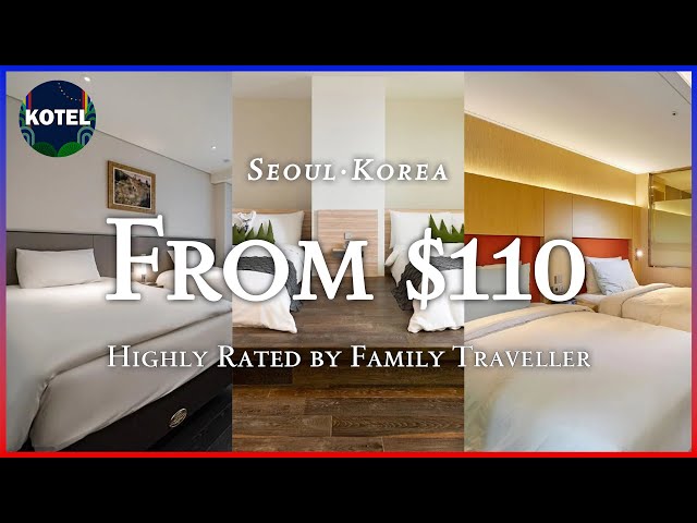 [Myeongdong·Seoul] TOP3 Hotels highly rated by family traveler for family of 4 (Feb 14~Feb 16)