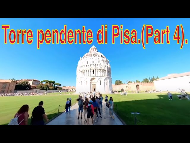 Torre pendente di Pisa.(Part 4).