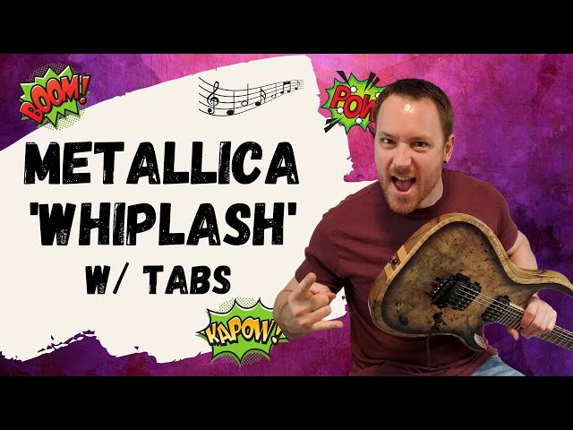 Metallica Whiplash Guitar Lesson + Tutorial