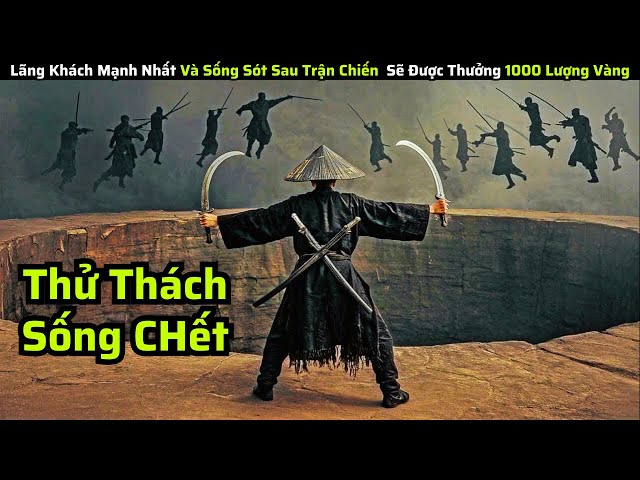 1000 LƯỢNG VÀNG DÀNH CHO NGƯỜI SỐNG SÓT CUỐI CÙNG || Review Phim Hay