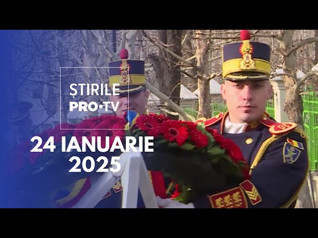 Știrile PRO TV - 24 Ianuarie 2025