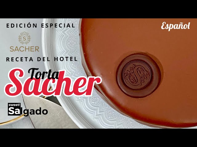 TORTA SACHER - RECETA ORIGINAL DEL HOTEL SACHER - EL MEJOR TUTORIAL