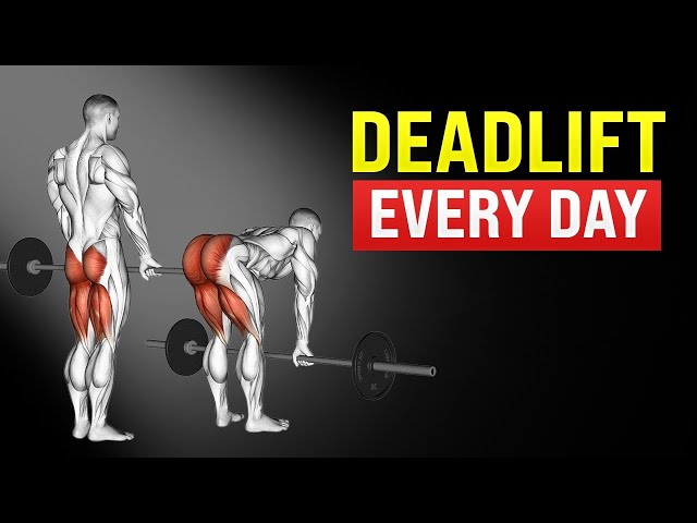 Shocking Benefits of Deadlifting Every Day! 🏋️💪🔥