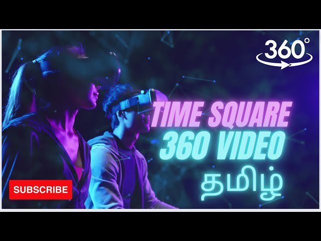 360° தமிழில் Time Square நியூயார்க் பயணம்  | Time Square travel in 360 | New York,USA