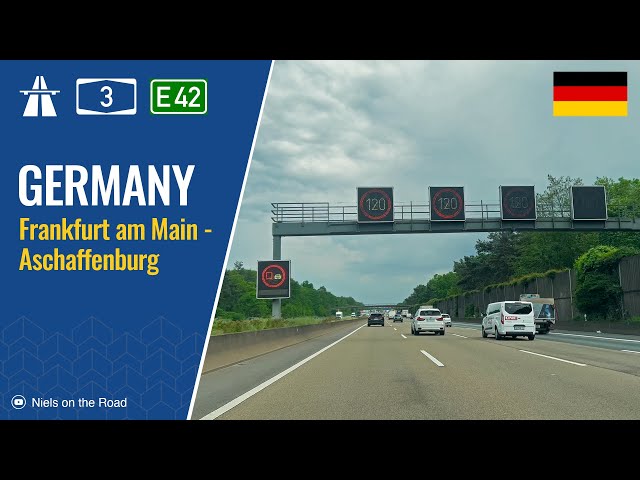 Driving in Germany: Autobahn A3 E42 from Frankfurt am Main to Aschaffenburg