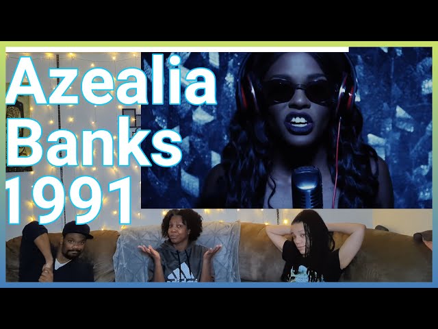 FR: Reacts: Azealia Banks -1991