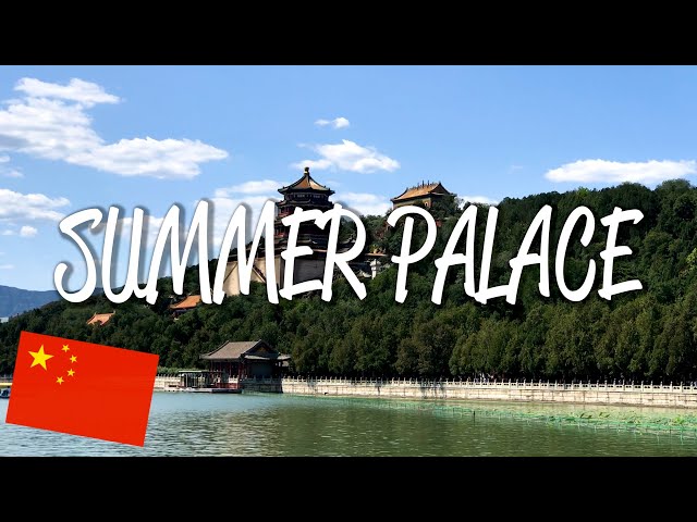 The Summer Palace - UNESCO World Heritage Site