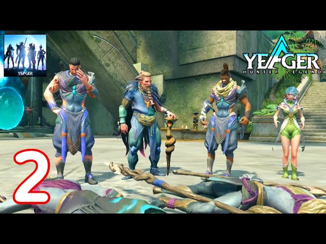 Yeager: Hunter Legend Gameplay Part 2 Android & iOS