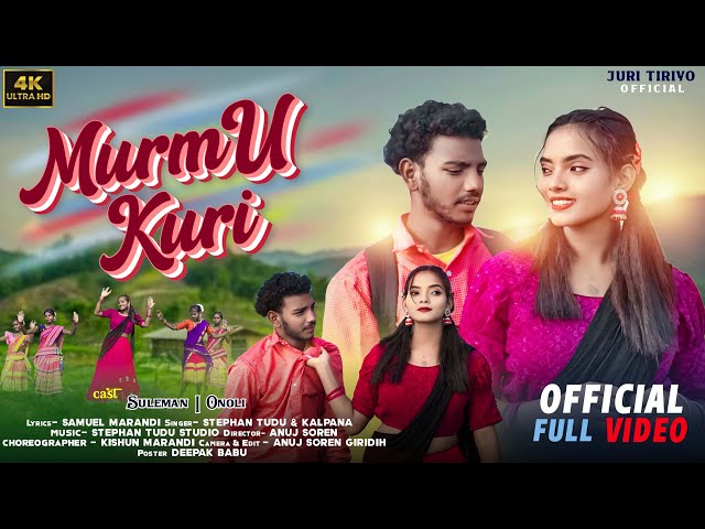 Murmu Kuri// New Santhali Full Video 2025// Stephan Tudu & kalpna, onoli