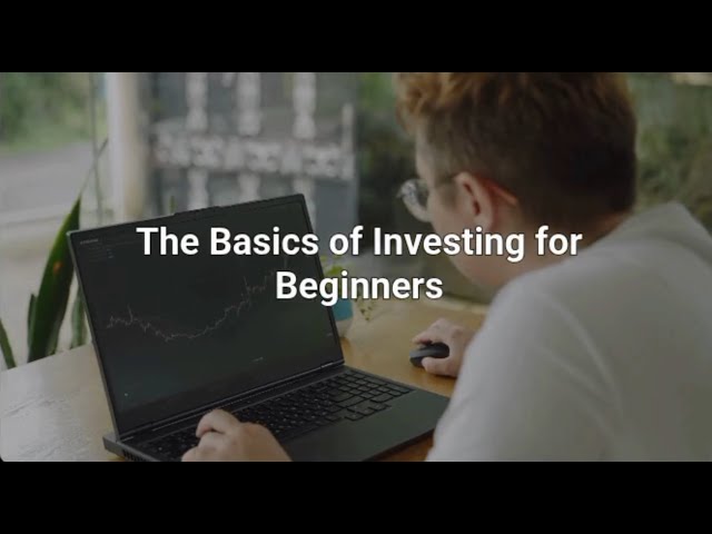 The Basic of Investing