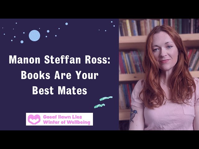 Manon Steffan Ross Webinar: Books are your best mates