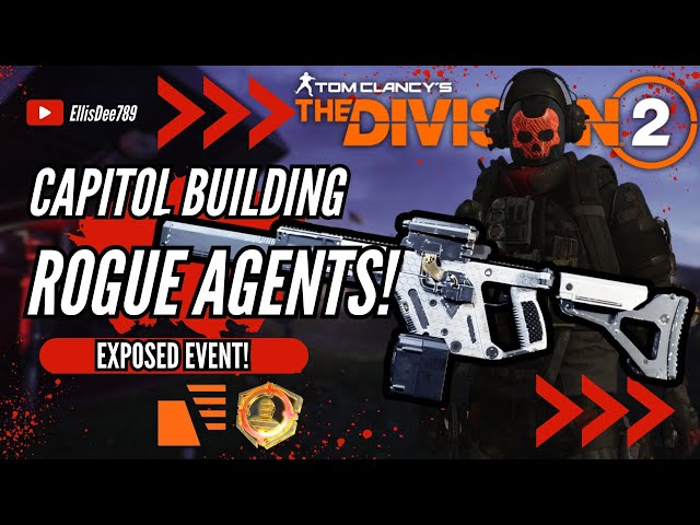 Capitol Building + ROGUE AGENTS EXPOSED CHAMELEON STRIKER TANK Build - The Division 2