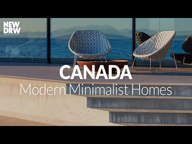 Modern Minimalist Architecture: 22 Homes that Rewrite Luxury in Canada