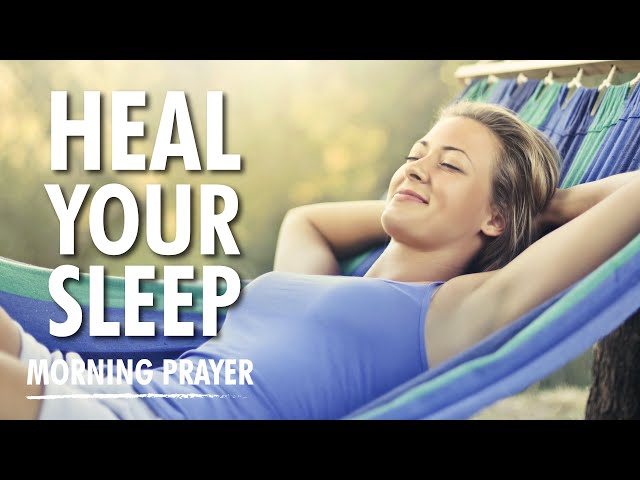 THIS PRAYER will HEAL your SLEEP in Jesus' name!