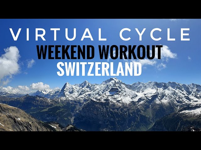 Weekend Workout! Switzerland Virtual Cycle Workout With Music | Virtual Bike Ride | Workout Together