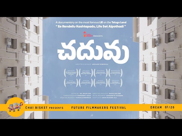 Chaduvu Intermediate Life Telugu Documentary By Abhilash Sunkesula | FFF - Dream 07/20 | Chai Bisket