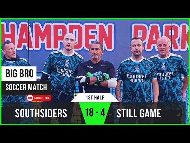 1st Half | Southsiders 18 - 4 Still Game | James TOO GOOD! | Big Bro Soccer | 5-a-side Match