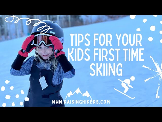 Tips for Your Kids First Time Skiing -- What We Learned!