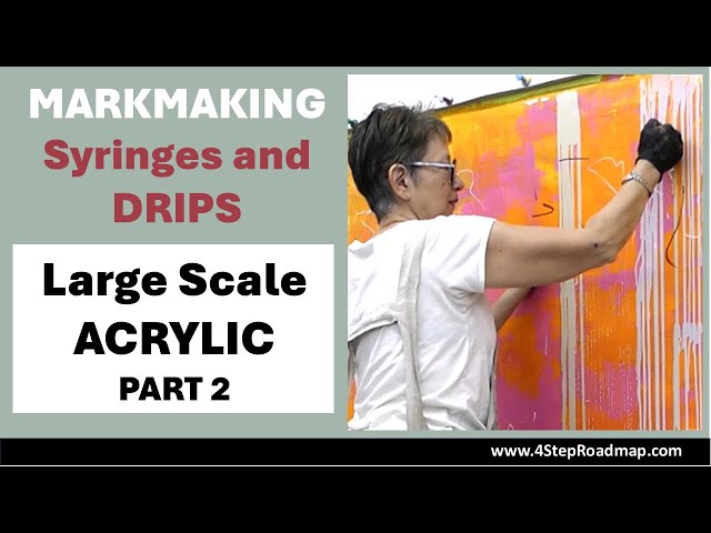 226 - Mastering Drips, Syringes, Lines & Visual Texture | Large Acrylic Canvas Techniques | Part 2