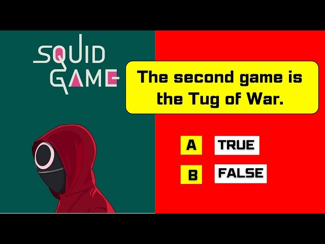 Squid Game True or False Quiz 2025