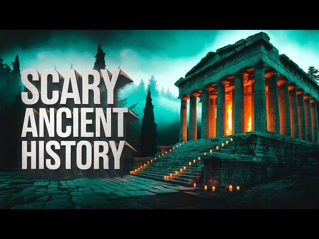 SCARY Ancient History Facts to Fall Asleep To