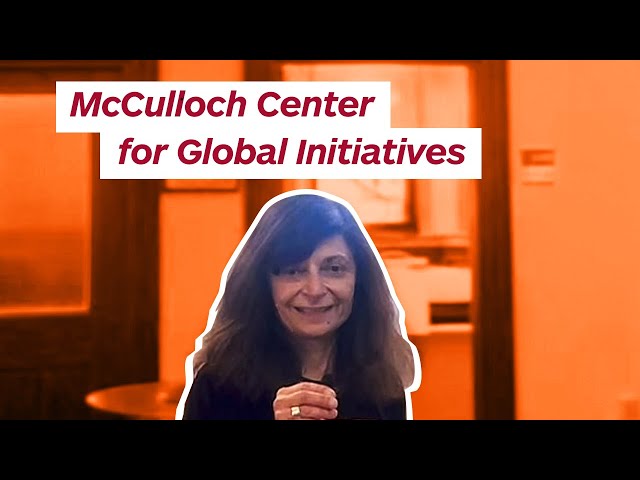 MHC Academic Centers: McCulloch Center for Global Initiatives