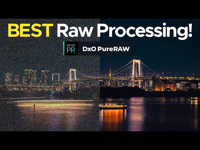 Best Raw Processing Software DxO PureRAW - Integrate with Photoshop, Lightroom and Capture One