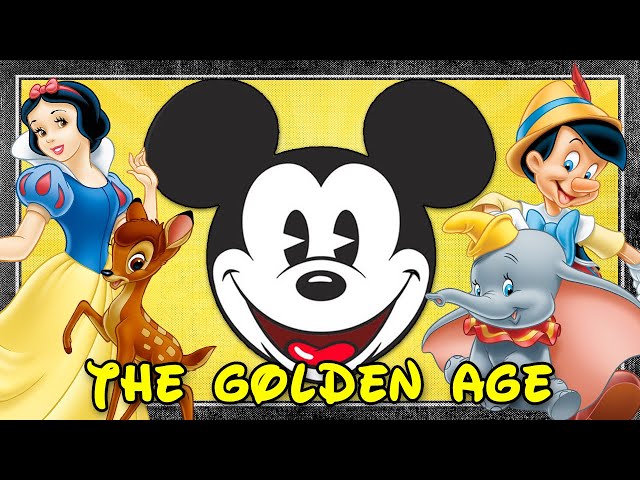 The GOLDEN Age of Disney