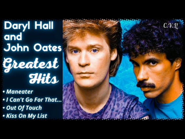 Daryl Hall & John Oates Greatest Hits ♪