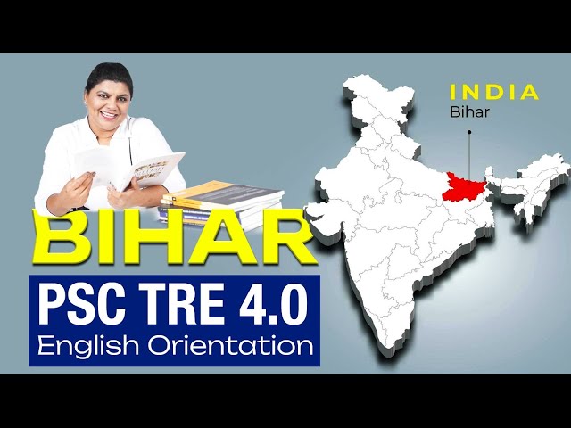 Bihar PSC TRE 4.0 | Orientation