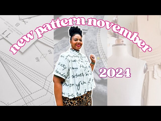 new pattern November 2024 is here | Aaronica sews