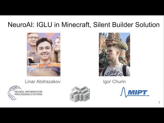 NeuroAI: IGLU in Minecraft, Silent Builder Solution. Journal Club #10 | girafe.ai