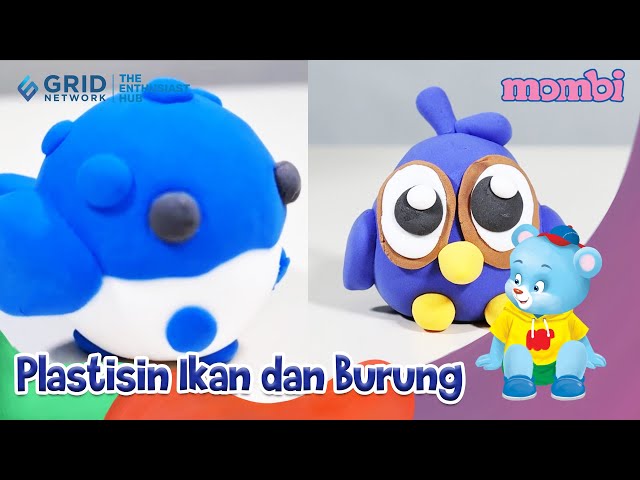 Membuat Plastisin - Ikan Buntal dan Burung