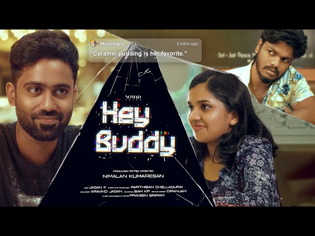 HEY BUDDY - Tamil Short Film | With English Subtitles | Ft Parthiban, Ram | Nomad Entertainment