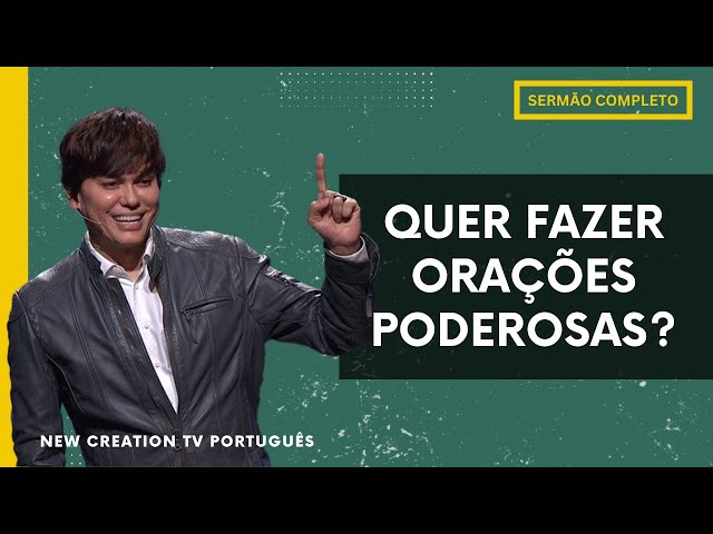 Como Orar e Ver os Resultados | Joseph Prince | New Creation TV Português