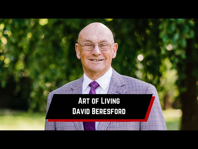 The Journey of a Pentecostal Pastor - Full Interview David Beresford on Art of Living