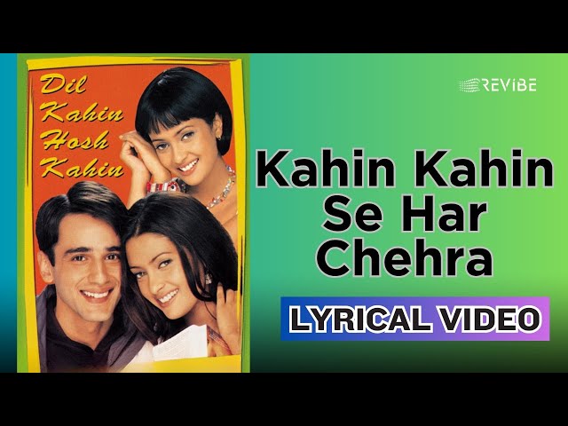 Kahin Kahin Se Har Chehra (Official Lyric Video) | Lata Mangeshkar | Dil Kahin Hosh Kahin