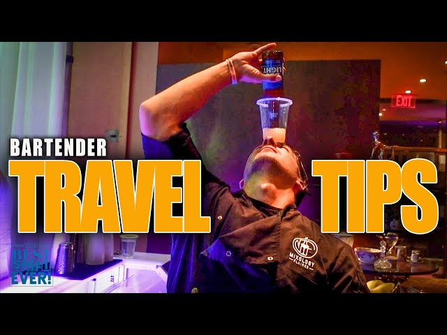 Travel TIPS for bartenders (5 Simple rules to follow)