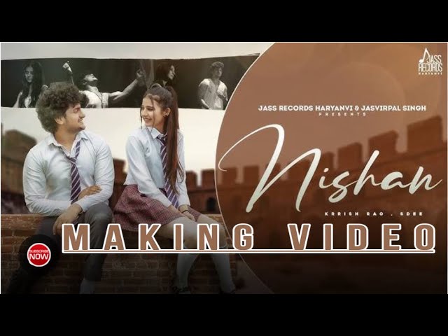 Making Video Nishan | Khushi Baliyan | Krrish Rao | 8 Saal Ka Tha Pyar