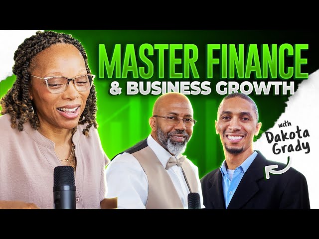 Finance, Wealth, And Business Growth: All In One Guide (Dakota Grady)