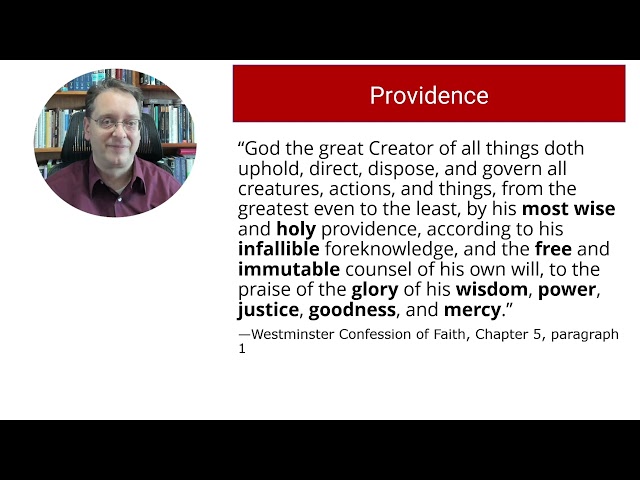 Lecture 10 God's Will and Providence