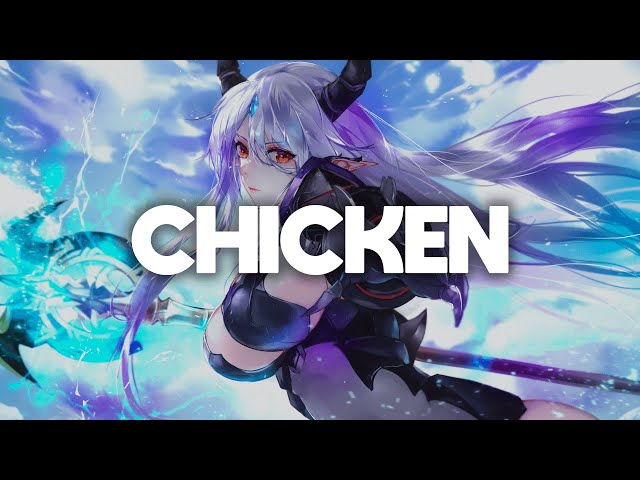 Nightcore - Chicken