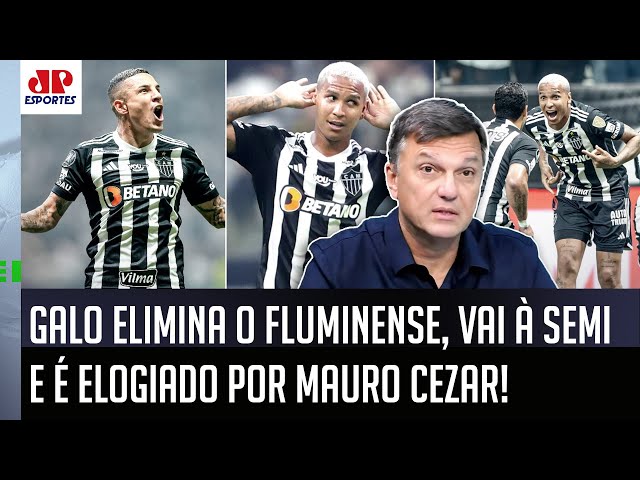 "O Atlético-MG pra mim TEM SIM time para..." Mauro Cezar ELOGIA o Galo, que ELIMINOU o Fluminense!