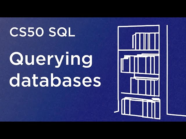 Week 0 Querying - CS50’s Introduction to Databases with SQL, 2024 - Harvard University