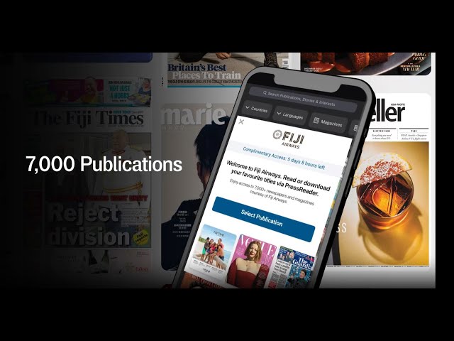 Fiji Airways and Press Reader app - Access 7000+ Newspapers or Magazines for your flight