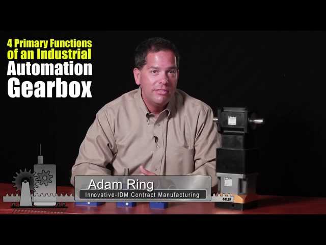 4 Primary Functions Of An Industrial Automation Gearbox | Innovative IDM