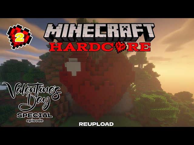 I built a HUGE HEART for VALENTINE'S in Minecraft | Reupload | Minecraft Hardcore