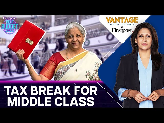 Big Relief for Indian Middle Class in Budget 2025 | Vantage with Palki Sharma | N18L